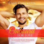 Onboard for Love, Cami Checketts