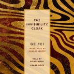 The Invisibility Cloak, Ge Fei