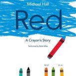 Red A Crayon's Story