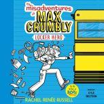 The Misadventures of Max Crumbly 1 Locker Hero, Rachel Renee Russell