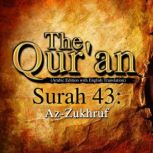The Qur'an: Surah 42 Ash-Shura, aka Ha Meem 'Ain Seen Coff, One Media iP LTD