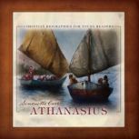 Athanasius Christian Biographies for Young Readers Series