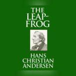 Leap-Frog, The, Hans Christian Andersen