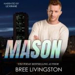 Mason A Clean Army Ranger Romantic Suspense Book Six, Bree Livingston