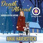 Death from Abroad Target Practice Mysteries 6, Nikki Haverstock