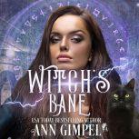Witch's Bane Urban Fantasy Romance, Ann Gimpel