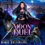 Moon Duel, Aimee Easterling