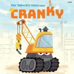 Cranky, Phuc Tran