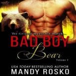 Bad Boy Bear Volume 3, Mandy Rosco