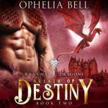 Breath of Destiny, Ophelia Bell