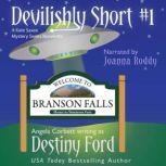 Devilishly Short 1, Destiny Ford