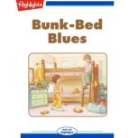 Bunk-Bed Blues, Jacqueline Adams