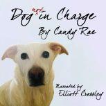 Dog not in Charge, Candy Rae