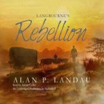 Langbourne's Rebellion, Alan P. Landau