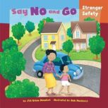 Say No and Go Stranger Safety, Jill Urban Donahue