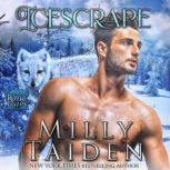 Icescrape Royal Claws, Book 3, Milly Taiden