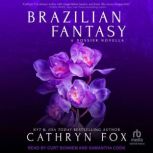 Brazilian Fantasy, Cathryn Fox
