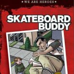 Skateboard Buddy, Jon Mikkelsen