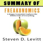 A Summary of Freakonomics