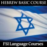 Hebrew Basic Course - FSI Language Courses, FSI Language Courses