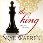 The King, Skye Warren