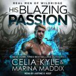 His Blazing Passion, Celia Kyle