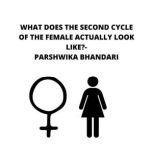 WHAT DOES THE SECOND CYCLE OF THE FEMALE ACTYALLY LOOK LIKE? Describing female menstrual cycle in my own words