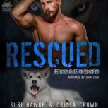Rescued, Susi Hawke