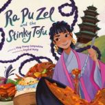 Ra Pu Zel and the Stinky Tofu, Ying Chang Compestine