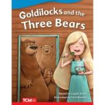 Goldilocks and the Three Bears Audiobook, Dona Rice