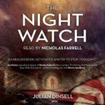 THE NIGHT WATCH, Julian Dinsell