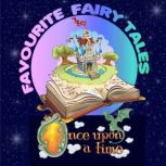 Once Upon a Time: Favourite Fairy Tales, Tim Firth