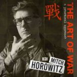 The Art of War A Practical Approach, Mitch Horowitz