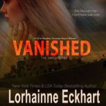 Vanished, Lorhainne Eckhart