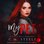 My Pet, C.M. Steele