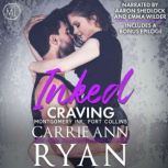 Inked Craving, Carrie Ann Ryan