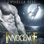 Breath of Innocence, Ophelia Bell