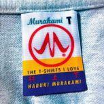 Murakami T The T-Shirts I Love, Haruki Murakami
