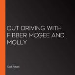 Out Driving with Fibber McGee and Molly, Carl Amari