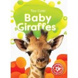 Baby Giraffes, Christina Leaf