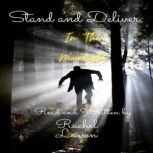 Stand and Deliver : In the Moonlight read and written by, Rachel Lawson