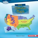 Using Climate Maps, Rebecca E. Hirsch