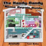 The Handy-Dandy Home Repair Guide, Instafo