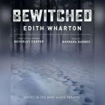 Bewitched, Edith Wharton
