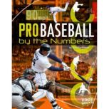 Pro Baseball by the Numbers, Tom Kortemeier