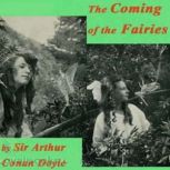 The Coming of the Fairies, Arthur Conan Doyle