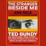 Stranger Beside Me, Ann Rule
