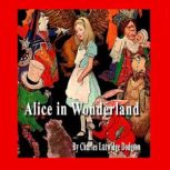 Alice in Wonderland (Special Edition), Lewis Carroll