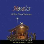 Mosaics of the First Christmas None, Perry Anthony Castelli
