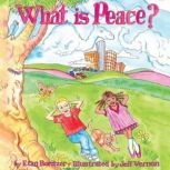 What is Peace?, Etan Boritzer